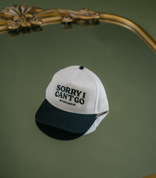 Sorry My Wife Said No Hat