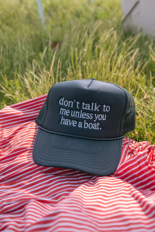 Don't Talk to Me Hat