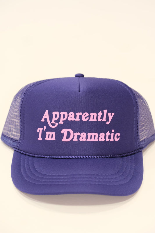 Apparently, I'm Dramatic Hat